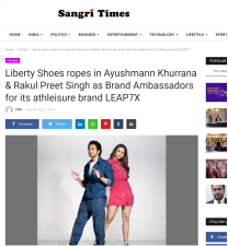 Sangri Times: Liberty Shoes ropes in Ayushmann Khurrana & Rakul Preet Singh as Brand Ambassadors for its athleisure brand LEAP7X